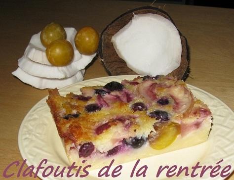 Clafoutis aux mirabelles raisins nectarines et noix de coco