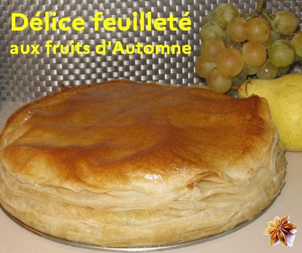 Delice feuillete aux fruits d automne