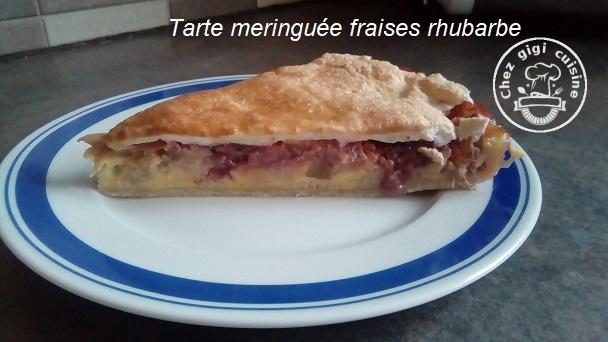 Tarte meringuee aux fraises et rhubarbe